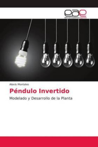 Knjiga Péndulo Invertido Alexis Montalvo