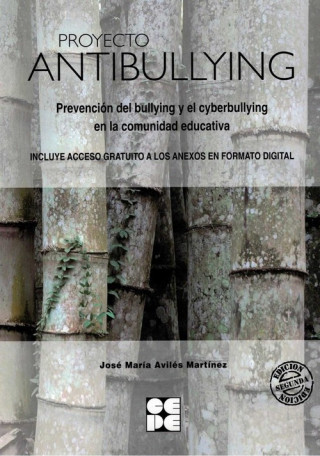 Libro PROYECTO ANTIBULLYING JOSE MARIA AVILES MARTINEZ