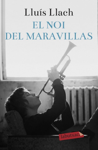 Kniha EL NOI DEL MARAVILLAS LLUIS LLACH