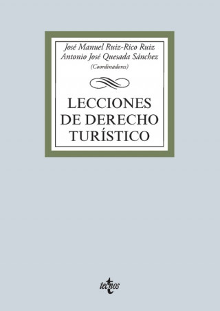 Könyv LECCIONES DE DERECHO TURÍSTICO JOSE M. RUIZ-RICO RUIZ