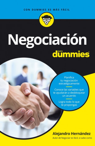 Livre NEGOCIACIÓN PARA DUMMIES ALEJANDRO HERNANDEZ