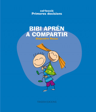 Книга BIBI APREN A COMPARTIR ALEJANDRO ROSAS VERA