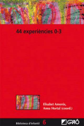 Carte 44 Experiencies 0-3 ELISABET AMOROS