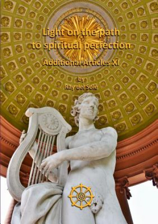 Buch Light on the path to spiritual perfection - Additional Articles XI Ray del Sole