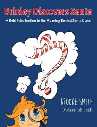Carte Brinley Discovers Santa Brooke Smith