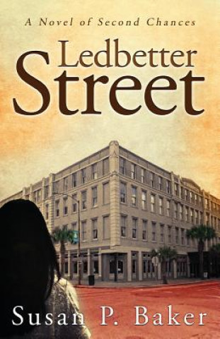 Kniha Ledbetter Street Susan P Baker