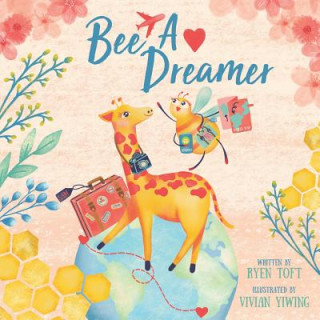 Kniha Bee A Dreamer Vivian Yiwing