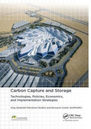 Könyv Carbon Capture and Storage KING ABDULLAH PETRO