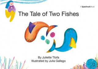 Kniha Tale of Two Fishes TTOFA