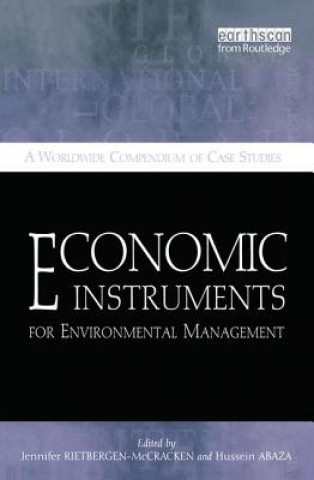 Книга Economic Instruments for Environmental Management Hussein Abaza