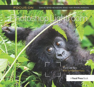 Könyv Focus On Photoshop Lightroom STEVENSON