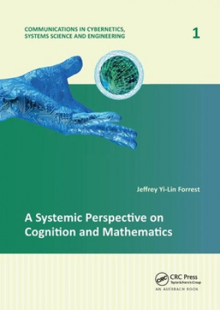 Книга Systemic Perspective on Cognition and Mathematics FORREST