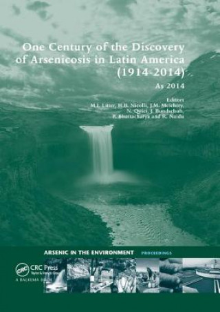 Książka One Century of the Discovery of Arsenicosis in Latin America (1914-2014) As2014 