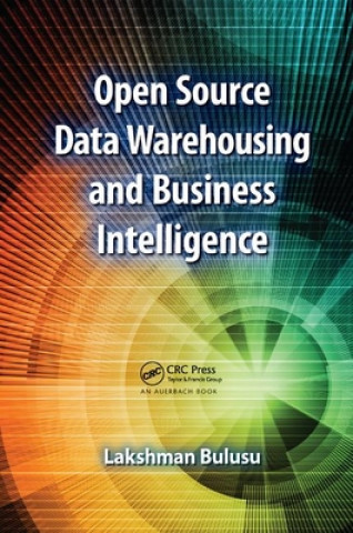 Kniha Open Source Data Warehousing and Business Intelligence BULUSU