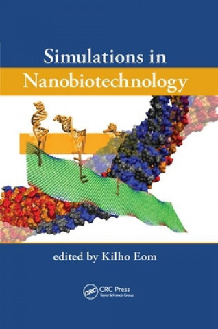 Knjiga Simulations in Nanobiotechnology 