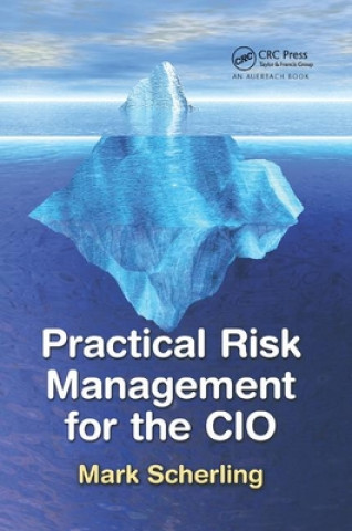 Książka Practical Risk Management for the CIO SCHERLING