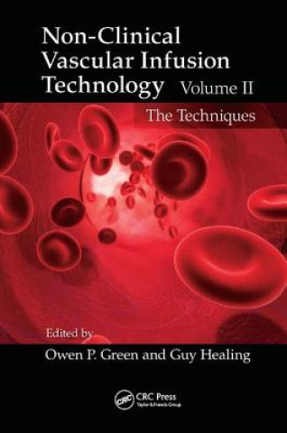 Książka Non-Clinical Vascular Infusion Technology, Volume II 