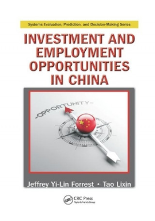 Kniha Investment and Employment Opportunities in China FORREST