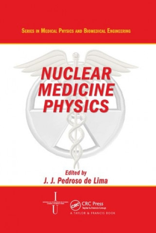 Kniha Nuclear Medicine Physics 