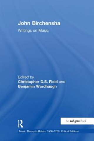 Livro John Birchensha: Writings on Music FIELD
