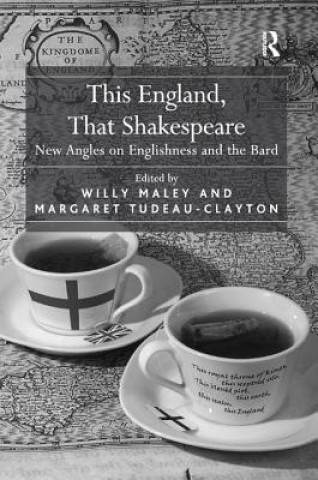 Kniha This England, That Shakespeare TUDEAU-CLAYTON