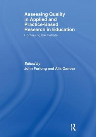 Carte Assessing quality in applied and practice-based research in education. 
