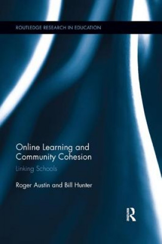 Kniha Online Learning and Community Cohesion AUSTIN