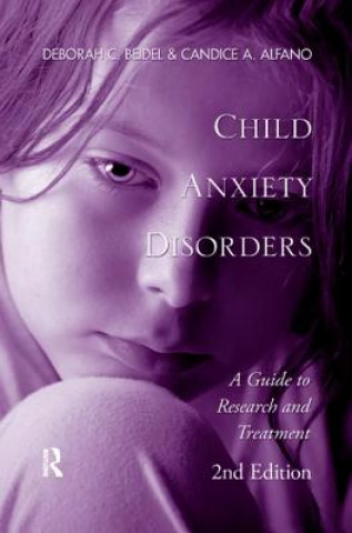 Kniha Child Anxiety Disorders BEIDEL