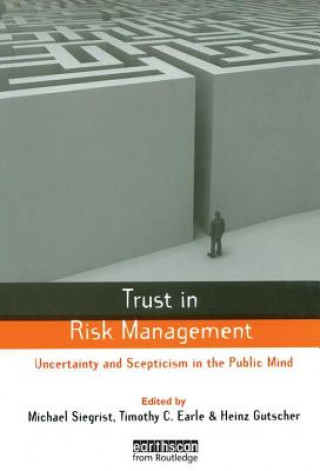 Könyv Trust in Risk Management EARLE