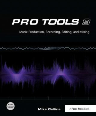 Kniha Pro Tools 9 COLLINS