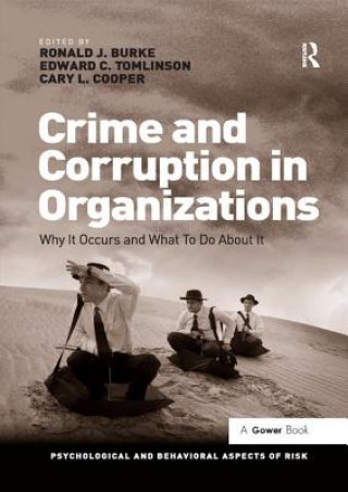 Kniha Crime and Corruption in Organizations BURKE