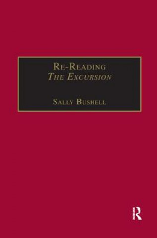 Könyv Re-Reading The Excursion BUSHELL