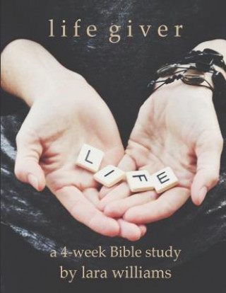 Buch Life Giver Lara Williams