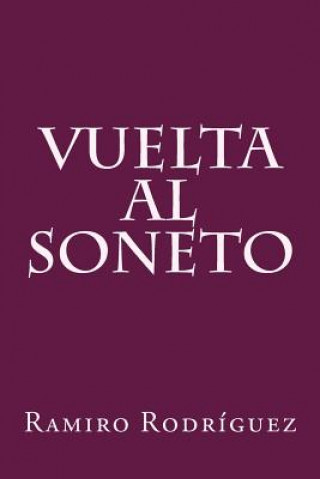 Knjiga Vuelta Al Soneto Ramiro Rodriguez