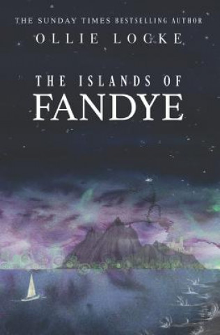 Könyv The Islands Of Fandye Ollie Locke