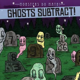 Knjiga Ghosts Subtract! Therese Shea