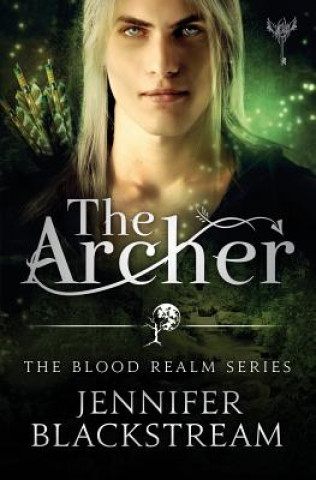 Book The Archer Jennifer Blackstream