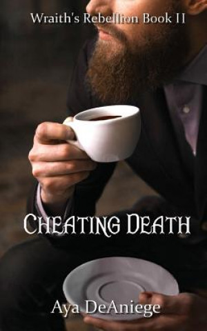 Book Cheating Death Aya Deaniege