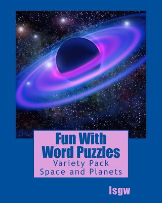 Kniha Fun with Word Puzzles: Variety Pack - Space and Planets Lsgw