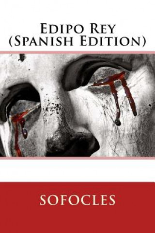 Könyv Edipo Rey (Spanish Edition) Sofocles