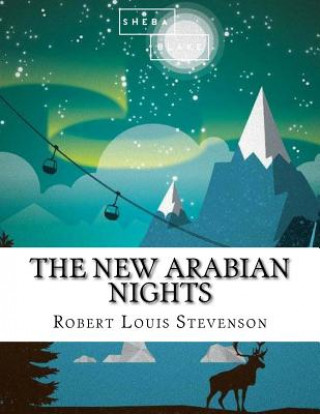 Kniha The New Arabian Nights Robert Louis Stevenson