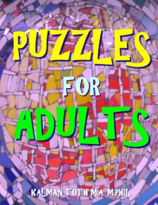 Kniha Puzzles for Adults: Large Print Word Search Puzzles Kalman Toth M a M Phil