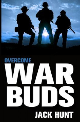 Książka War Buds 3: Overcome Jack Hunt