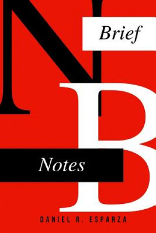 Knjiga Brief Notes Daniel R Esparza