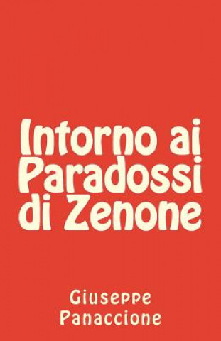 Kniha Intorno ai Paradossi di Zenone Giuseppe Panaccione