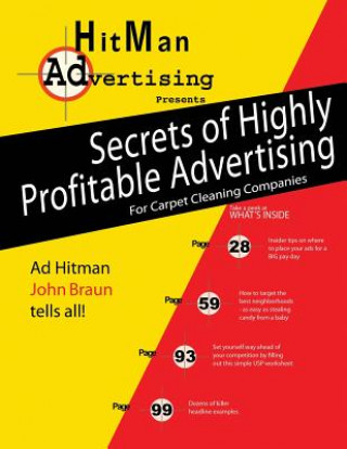Kniha Secrets of Highly Profitable Advertising for Carpet Cleaning Companies John Braun