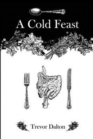 Knjiga A Cold Feast Mr Trevor Dalton