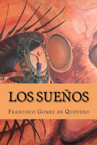 Knjiga Los Suenos Francisco Gomez de Quevedo