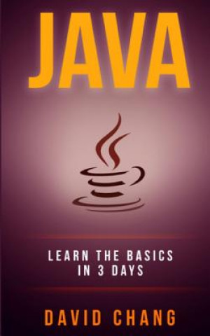 Buch java: Learn Java in 3 Days! David Chang