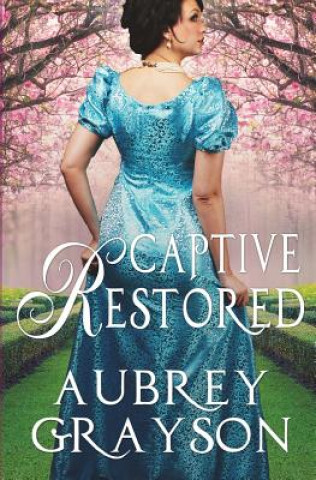 Buch Captive Restored Aubrey Grayson